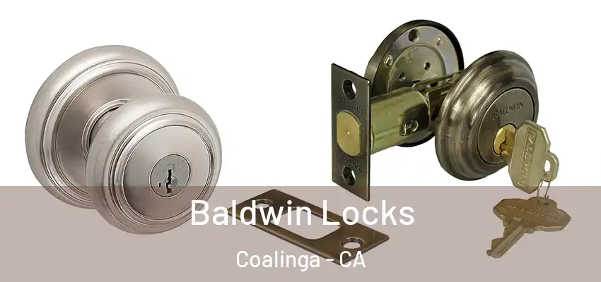  Baldwin Locks Coalinga - CA