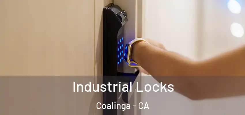  Industrial Locks Coalinga - CA