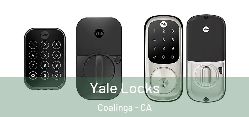  Yale Locks Coalinga - CA